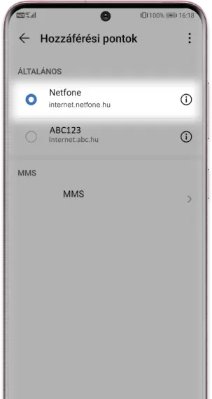 Az APN cím elmentését követően válaszd ki a <b>Netfone-os</b> hozzáférési pontot, ha esetleg a régi APN lenne még kijelölve.